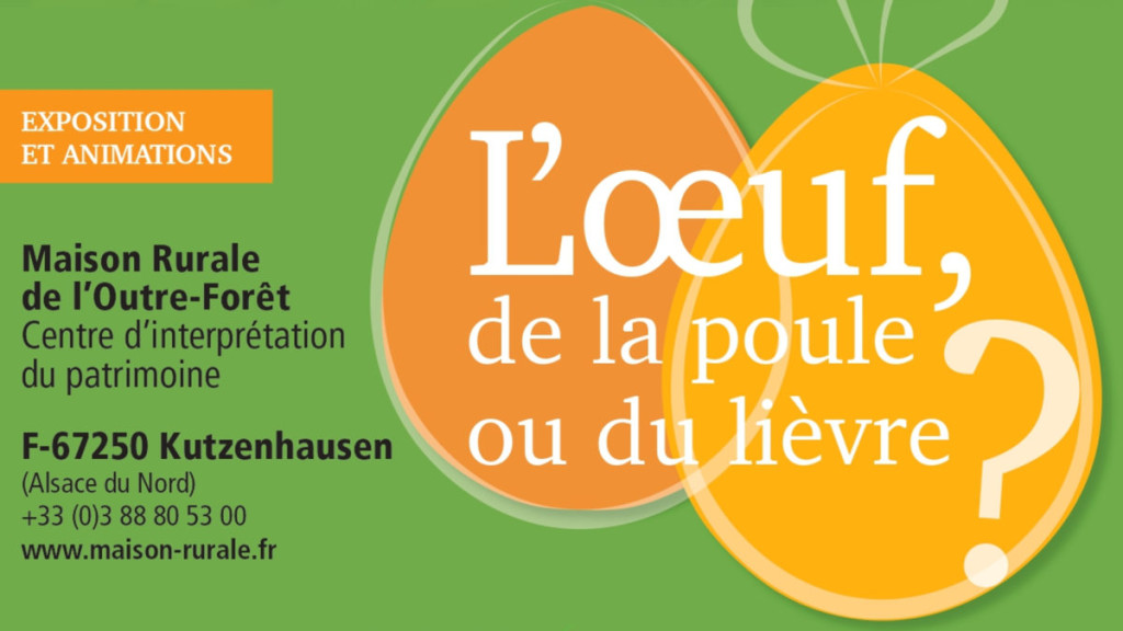 Exposition « L’œuf, de la poule ou du lièvre ? »
