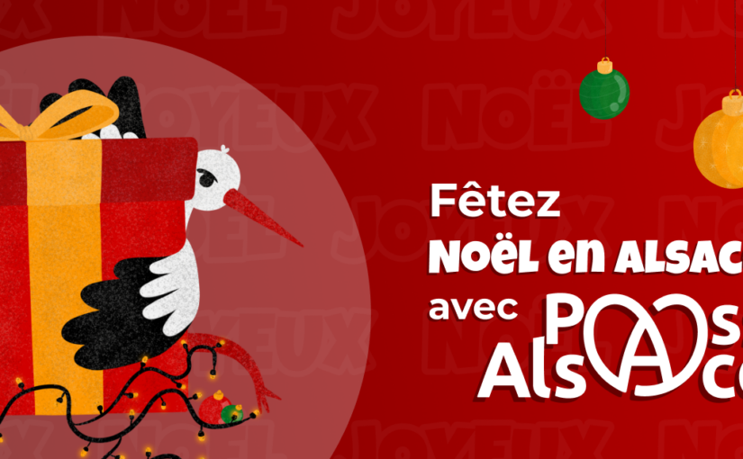 Le Pass’Alsace : le cadeau parfait pour Noël 2025 !